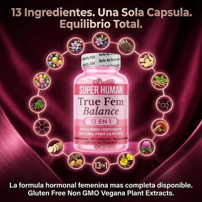 True Fem Balance — Equilibrio Hormonal Natural Para La Mujer Con 13 Ingredientes En 1 🌸