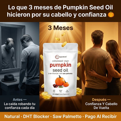 Pumpkin Seed Oil — Apoya Tu Próstata, Mejora El Flujo Urinario y Duerme Sin Interrupciones Con Aceite De Calabaza + Saw Palmetto 🎃