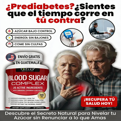 Blood Sugar Complex — Controla Tu Azúcar Naturalmente Con 20 Ingredientes Activos 🌿